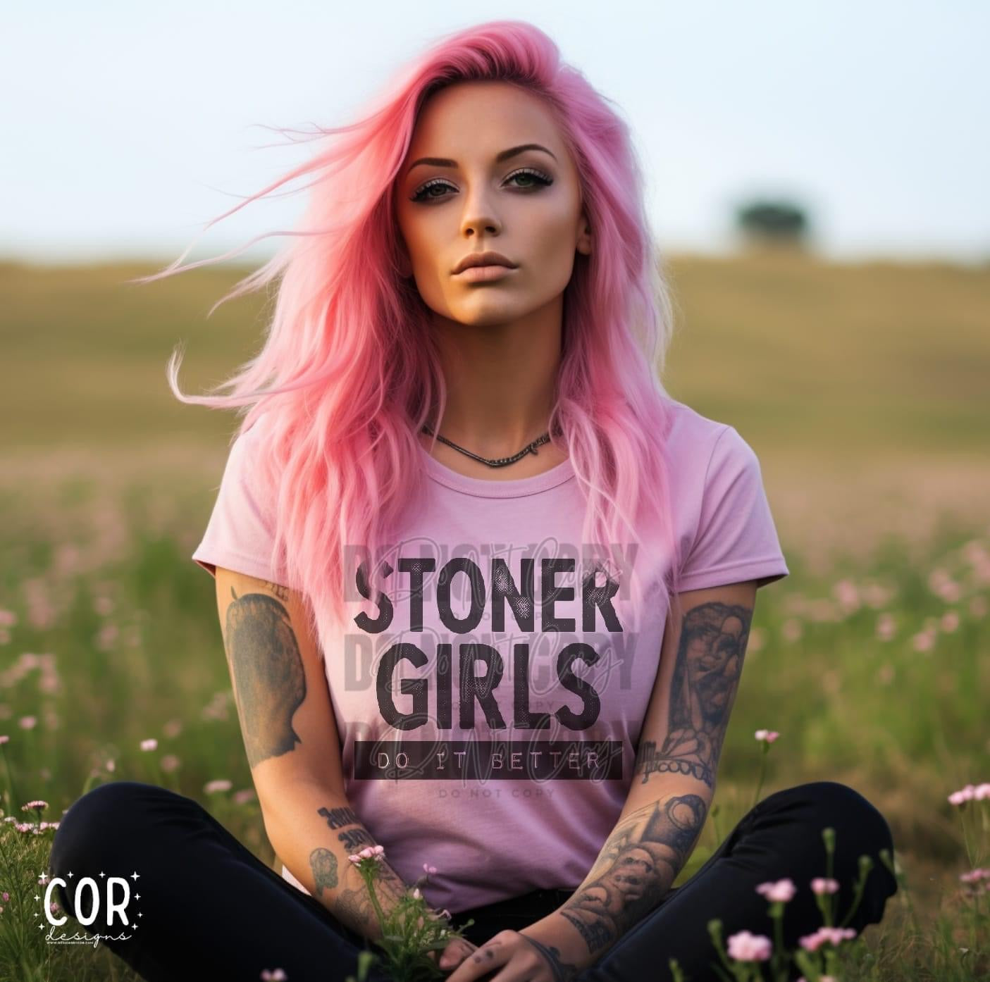 Stoner Girls Do It Better Graphic Tee