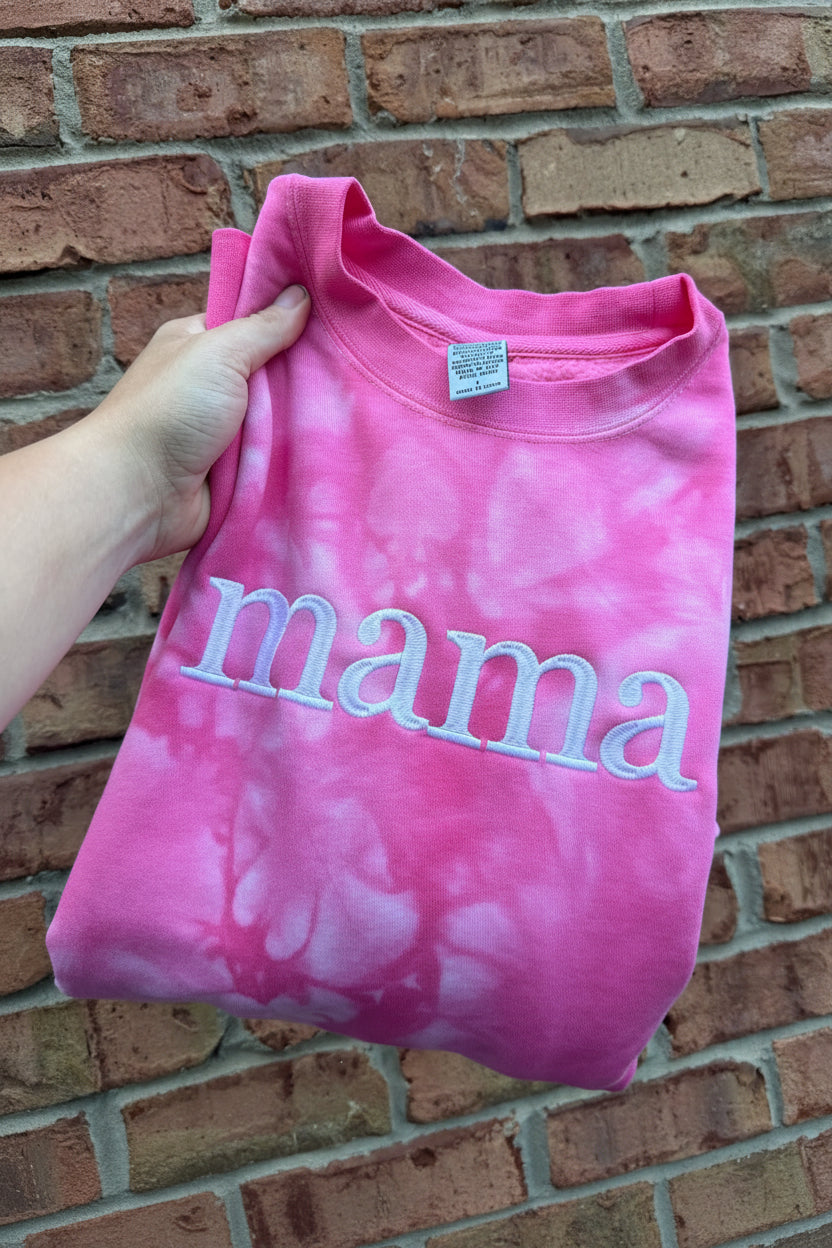 Mama Embroidered Tie Dye Sweatshirt