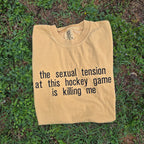 The Sexual Tension At This Hockey Game Is Killing Me Embroidered Shirt | Bookish | Hockey Romance
