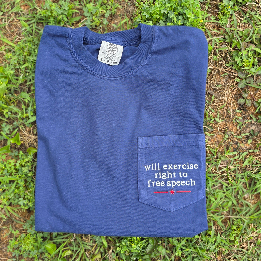 Will Exercise Right to Free Speech Embroidered Pocket Tee | 4th of July