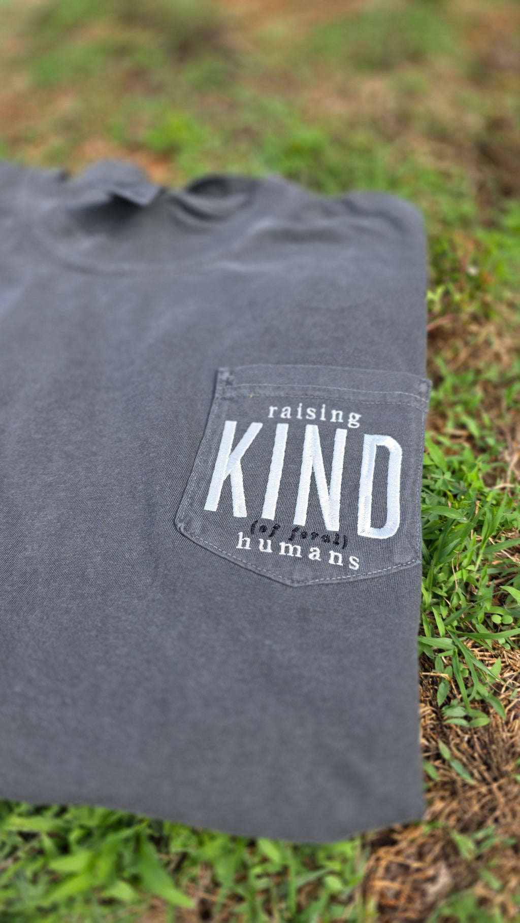 Raising Kind (of Feral) Humans | Embroidered Comfort Colors 6030 Pocket Tee