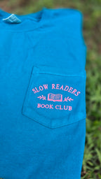 Slow Readers Club Embroidered Pocket Tee | Comfort Colors 6030 | Bookish Embroidery