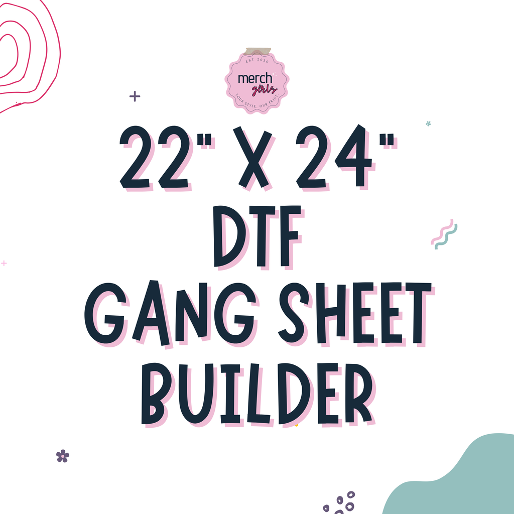 22"x24" DTF GANG SHEET BUILDER!