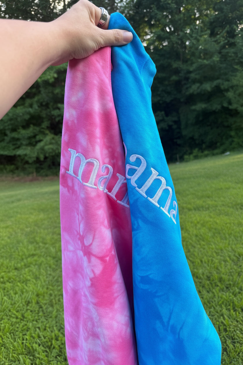 Mama Embroidered Tie Dye Sweatshirt