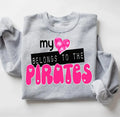 My Heart Belongs To The Pirates DTF Transfer - Merch Girls