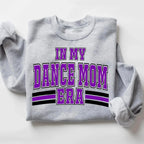 In My Dance Mom Era DTF Transfer - Merch Girls
