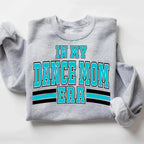 In My Dance Mom Era DTF Transfer - Merch Girls