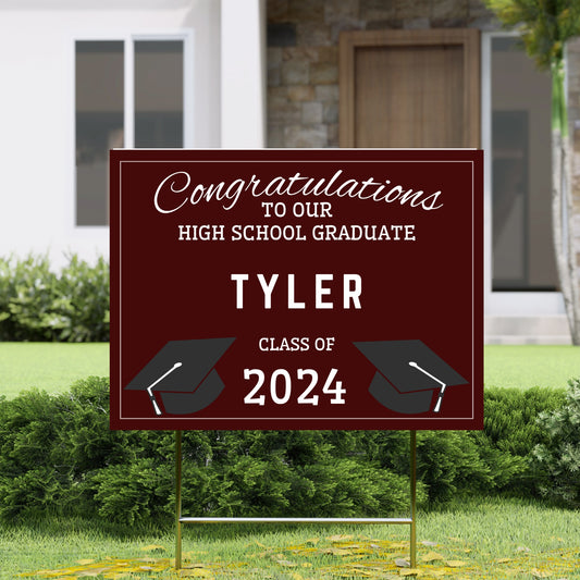 Congratulations To Our Graduate Single Sided Yard Sign