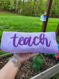 teach 3D Puff Embroidered Shirt - Merch Girls