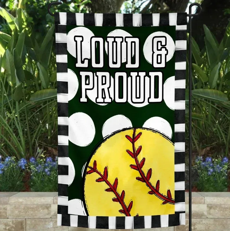 Loud & Proud Softball Garden Flag - Merch Girls