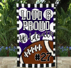 Loud & Proud Football Garden Flag - Merch Girls
