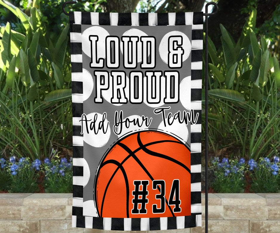 Loud & Proud Basketball Garden Flag