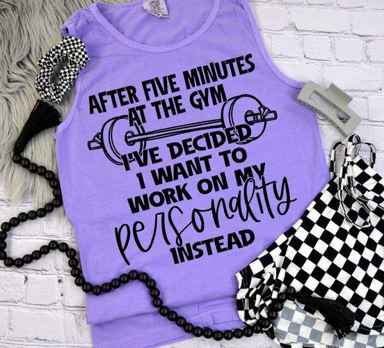 After Five Minutes At The Gym DTF Transfer - Merch Girls