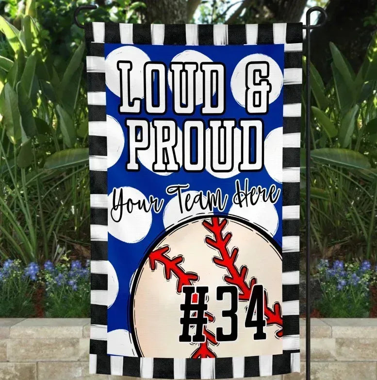Loud & Proud Baseball Garden Flag - Merch Girls