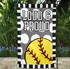 Loud & Proud Softball Garden Flag - Merch Girls