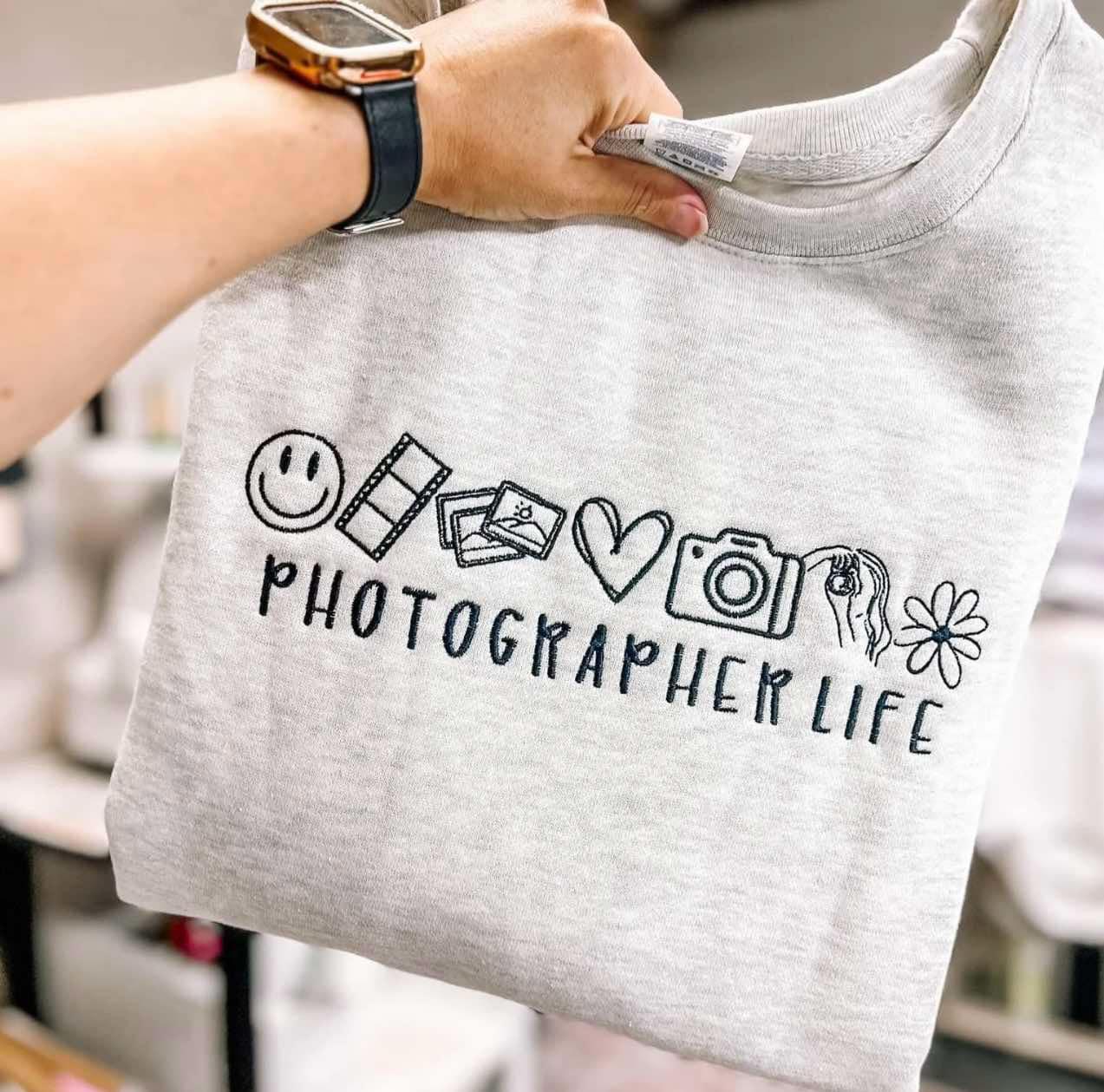 Photographer Life Embroidered Sweatshirt - QUICK SHIP - Merch Girls