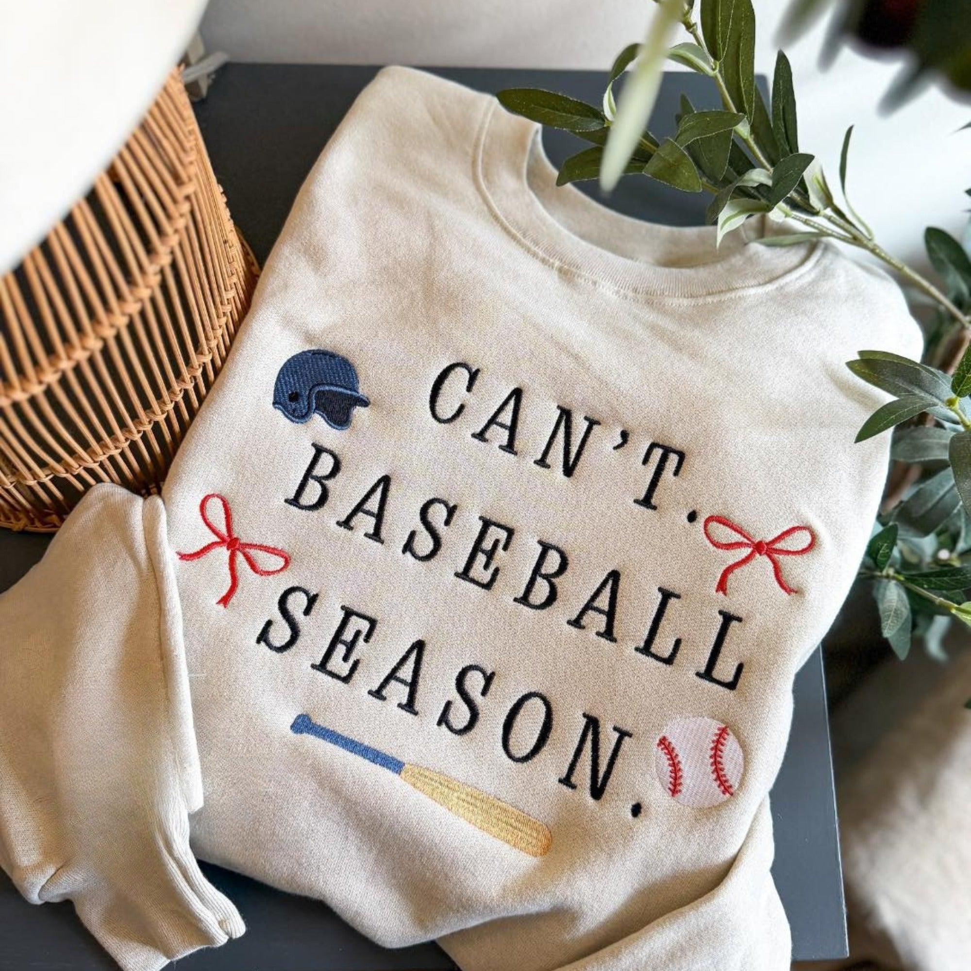 Can't Baseball Season Embroidered Sweatshirt
