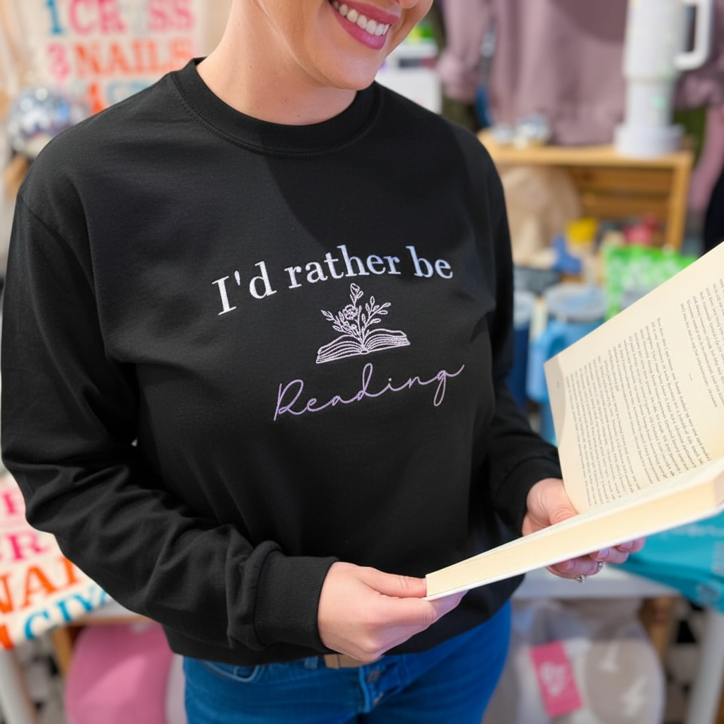 I'd Rather Be Reading Embroidered Shirt | Choose Style, Color & Thread