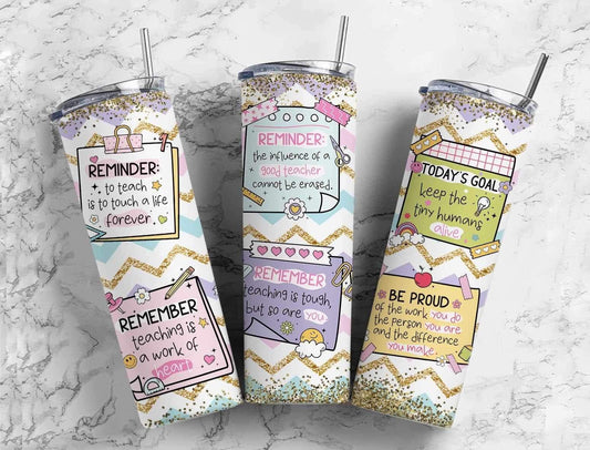 Teacher Affirmations on Sticky Notes Completed 20oz Skinny Tumbler