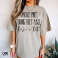 Smoke Pot, Look Hot and Love a Lot DTF Transfer - Merch Girls