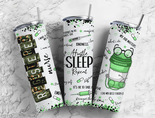 Registered Nurse Hustle Sleep Repeat Completed 20oz Skinny Tumbler