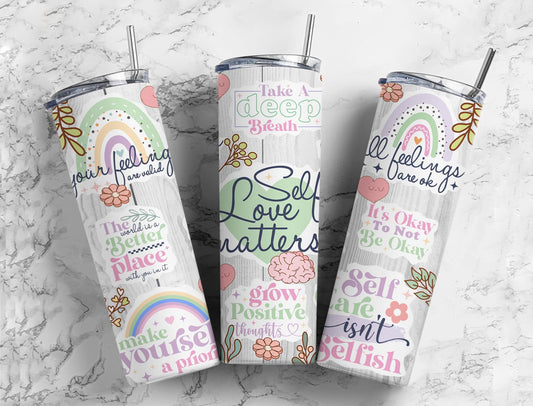 Self Love Matters Inspirational Completed 20oz Skinny Tumbler