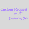 Custom Request for 3D Embroidery- No Physical Item!