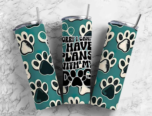 Sorry I can’t. I have plans with my dog Completed 20oz Skinny Tumbler