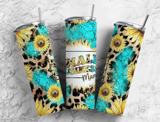Small Business Mama on Sunflower Background Completed 20oz Skinny Tumbler