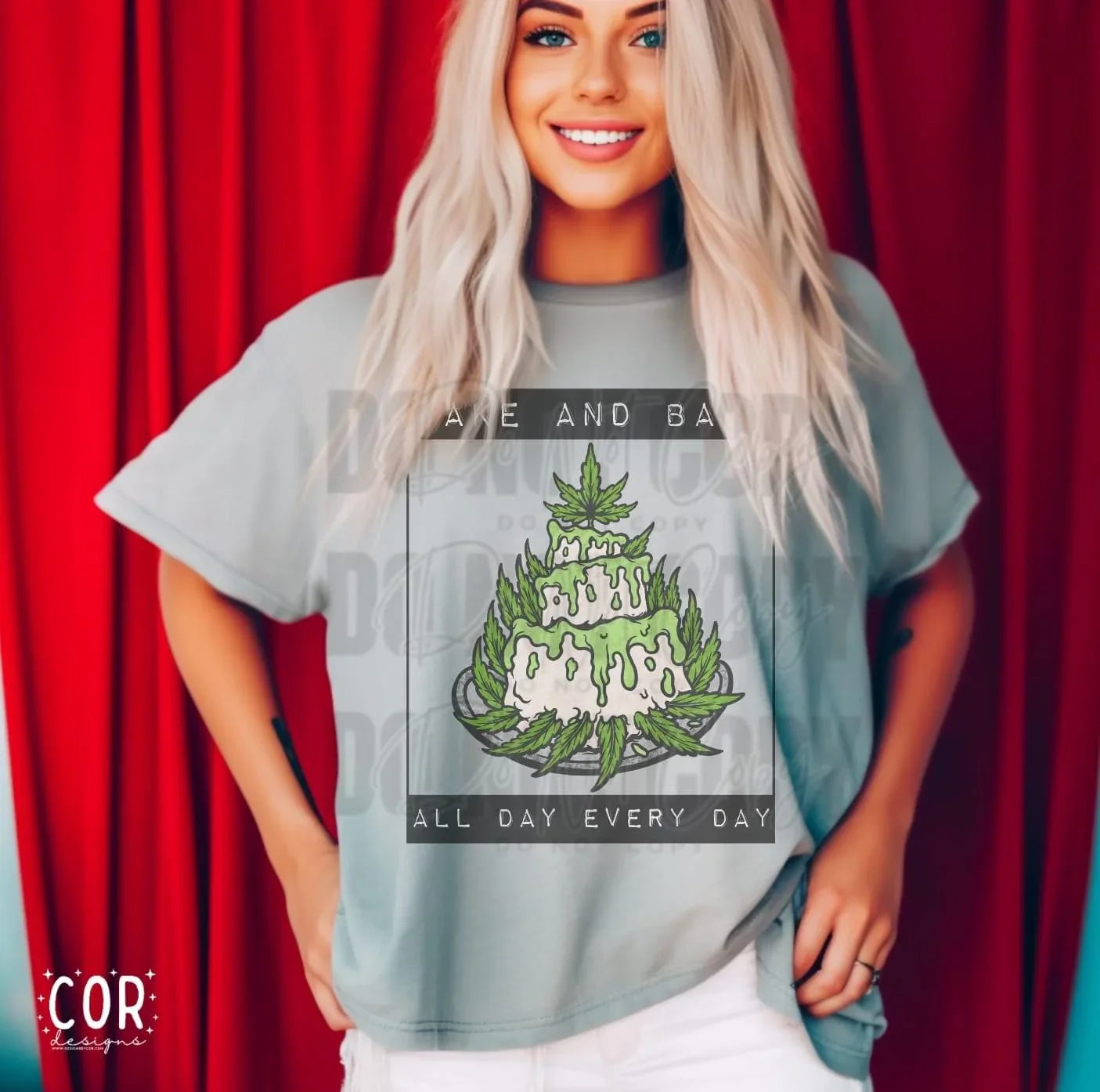 Wake and Bake All Day Every Day Graphic Tee - Merch Girls