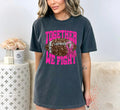 Together We Fight DTF Transfer - Merch Girls
