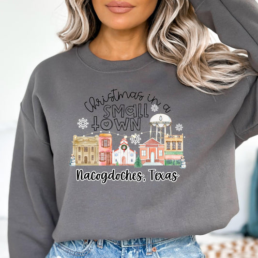Christmas in a small town Nacogdoches, Texas Graphic Tee or Sweatshirt