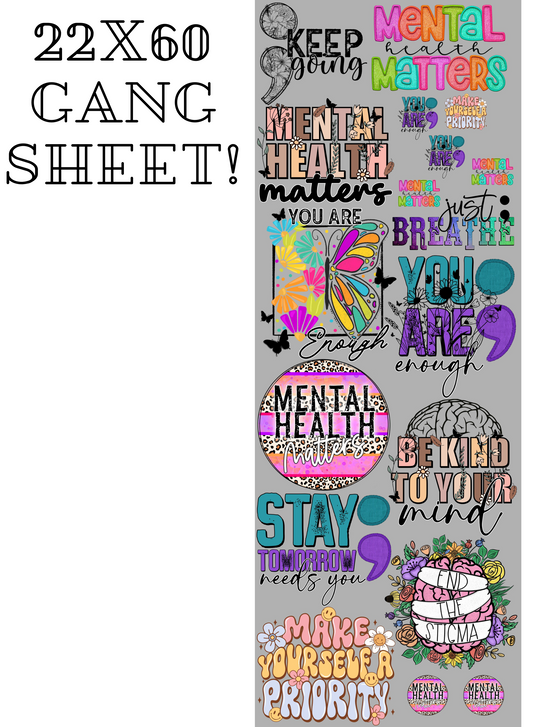 Premade Gang Sheet- Mental Health