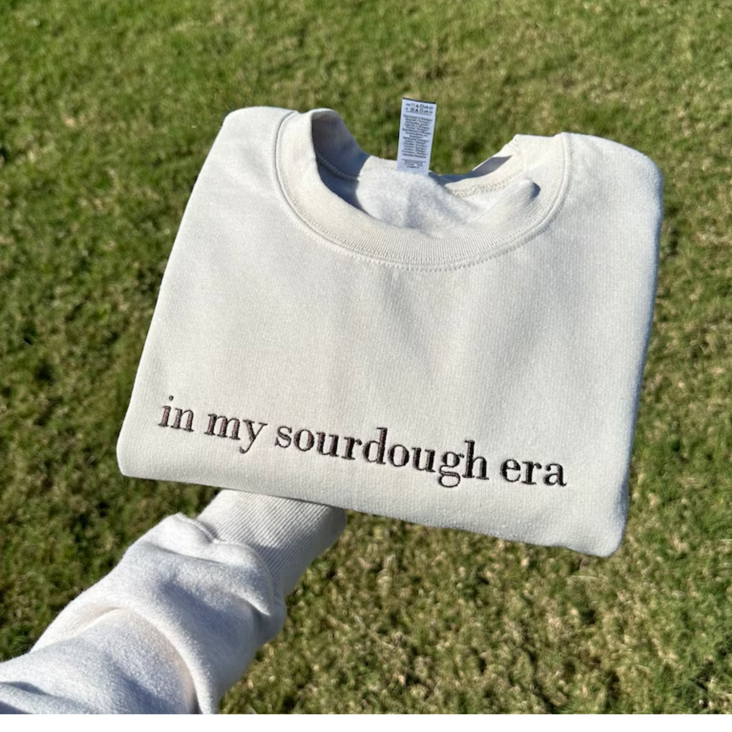 In My Sourdough Era Embroidered Sweatshirt