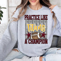 Practice Like A Champ Custom DTF Transfer - Merch Girls
