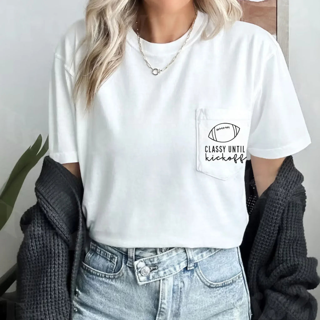 Classy Until Kickoff Embroidered Comfort Color Pocket Tee - Merch Girls