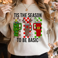 Tis The Season to be Basic DTF Transfer - Merch Girls