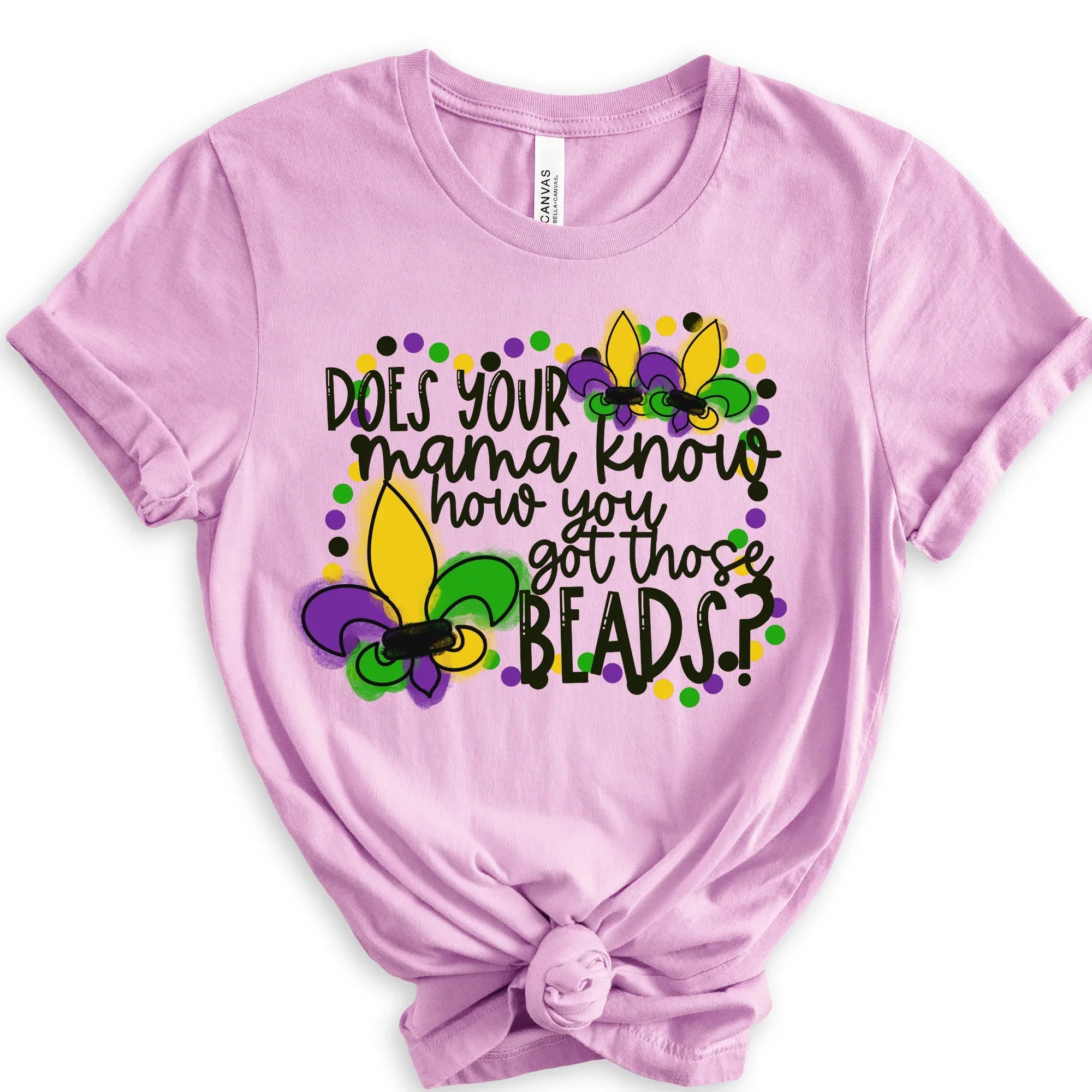 Does your mama know how you got those beads? DTF Transfer - Merch Girls