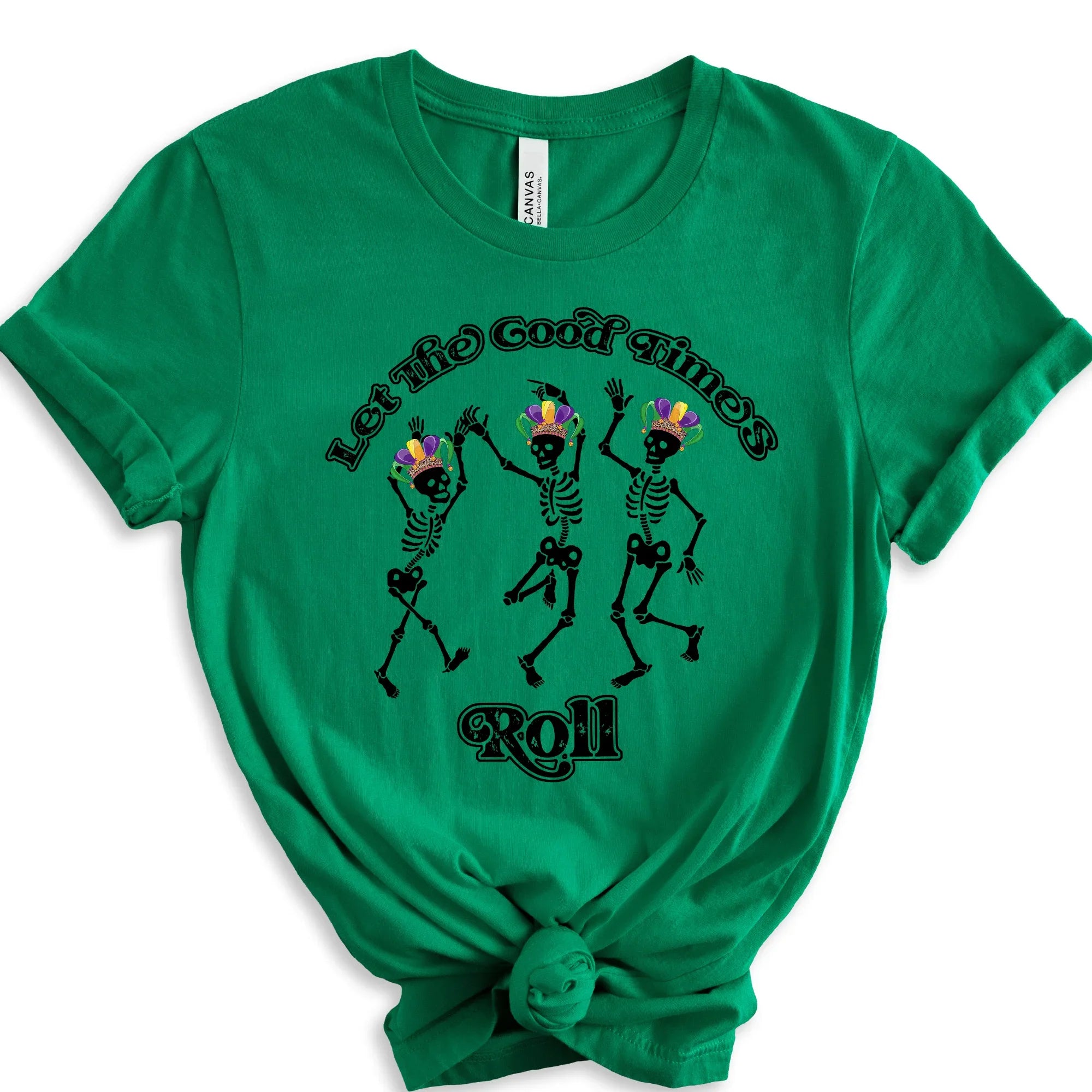 Let the Good Times Roll DTF Transfer - Merch Girls