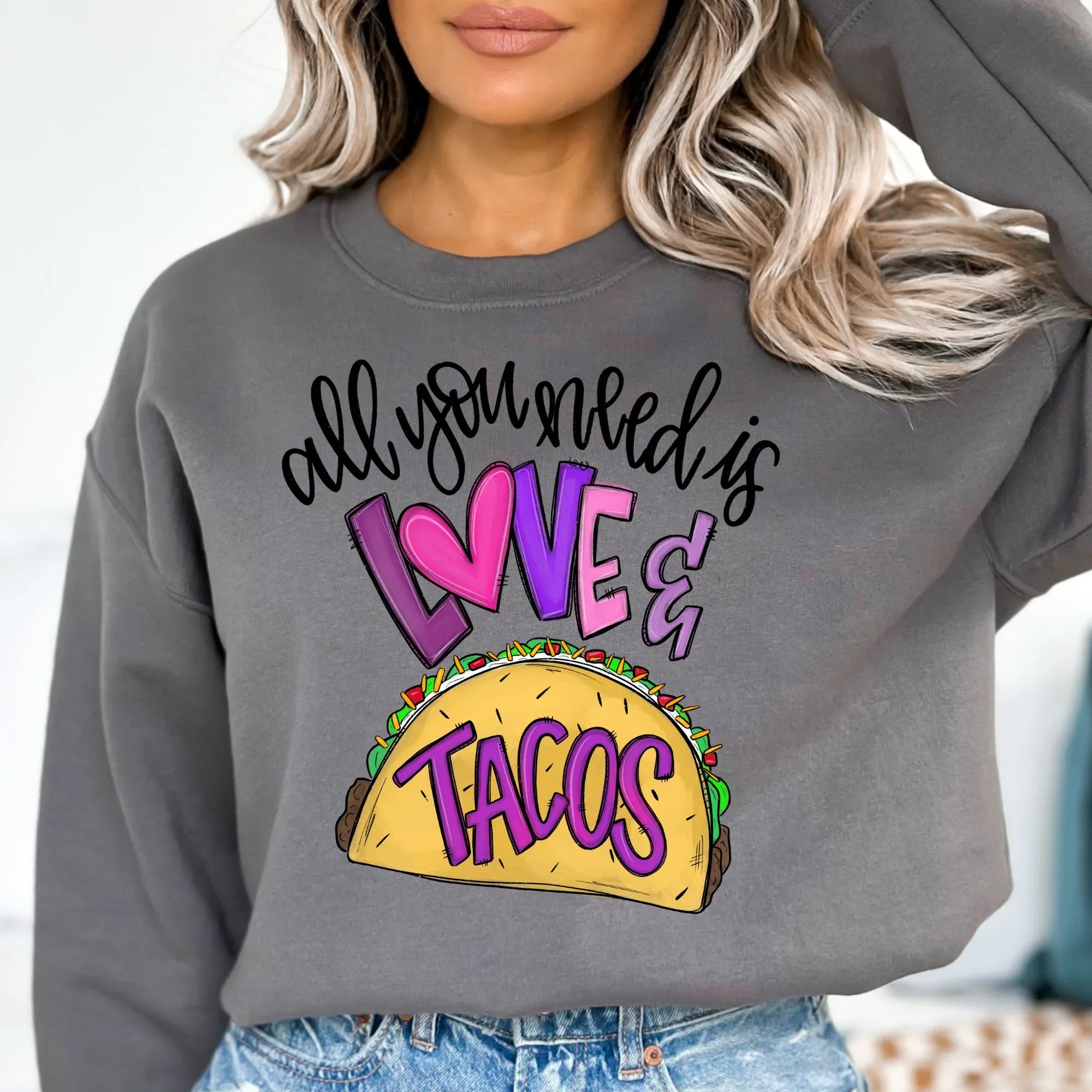 All You Need Is Love & Tacos DTF Transfer - Merch Girls