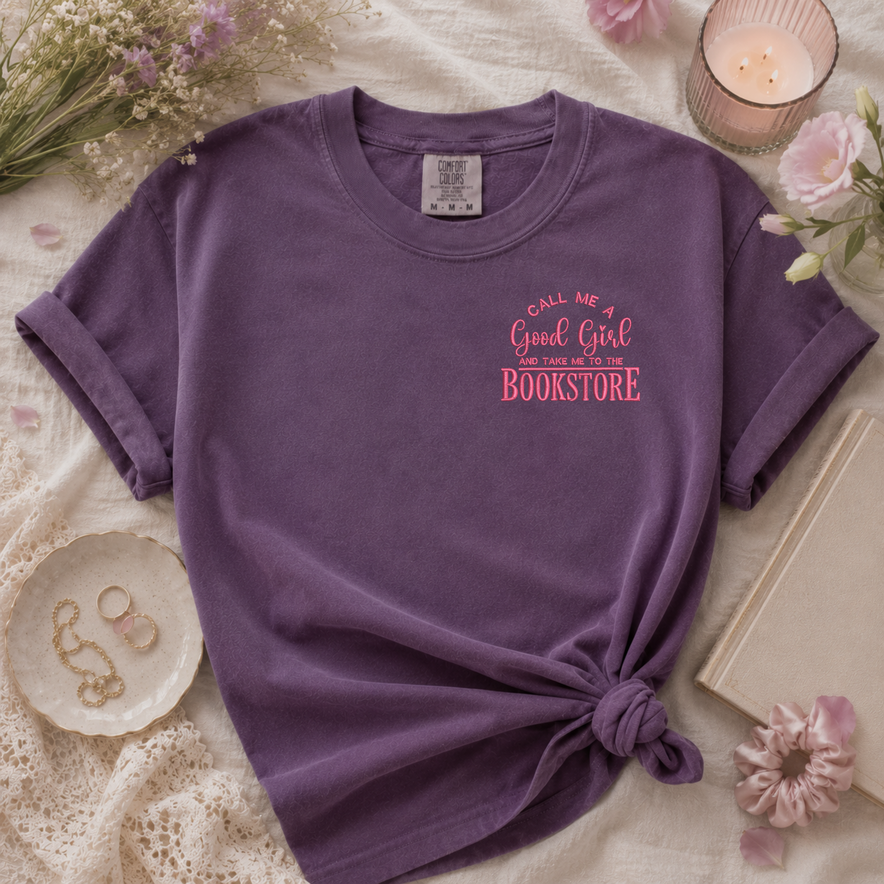 Good Girls Go to Bookstores | Embroidered Book Lover Shirt