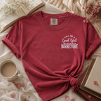 Good Girls Go to Bookstores | Embroidered Book Lover Shirt