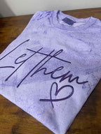 Let Them Embroidered Colorblast Comfort Color Tee