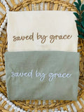 Saved by Grace Embroidered Shirt | Choose Style, Color & Thread