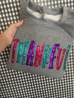 Thankful Colorful Sequin Applique Embroidered Shirt - Merch Girls