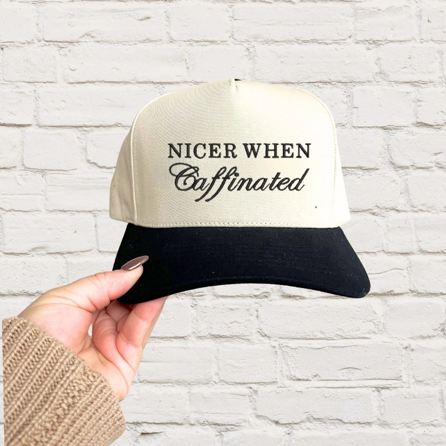 Nicer When Caffeinated Embroidered Adjustable Five-Panel Twill Hat
