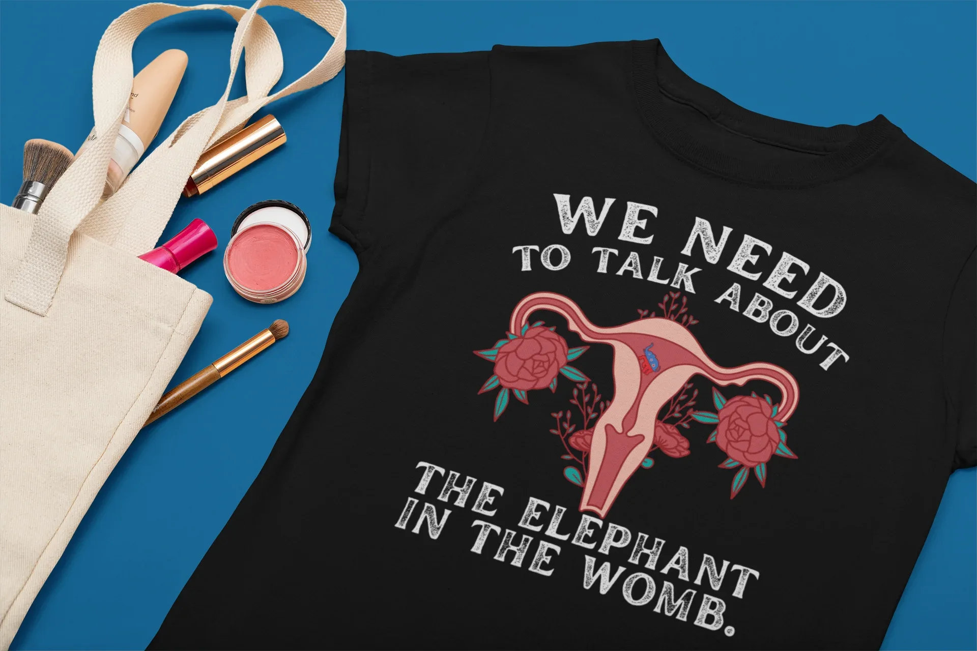 We Need to Talk About the Elephant in the Womb Graphic Tee - Merch Girls