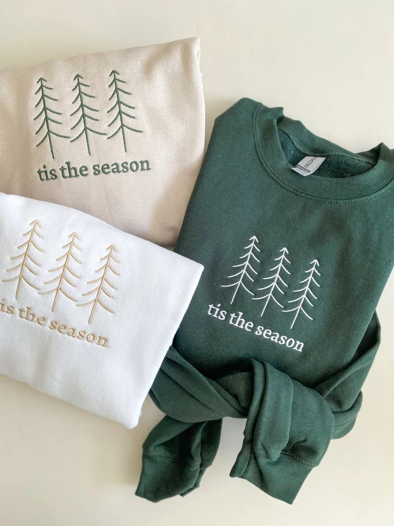 tis the season Embroidered Sweatshirt