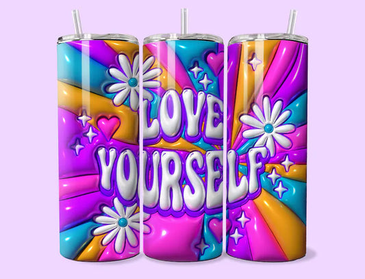 Love Yourself Completed 20oz Skinny Tumbler