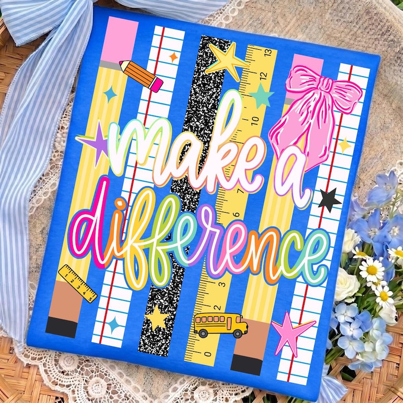 Make a Difference DTF Transfer